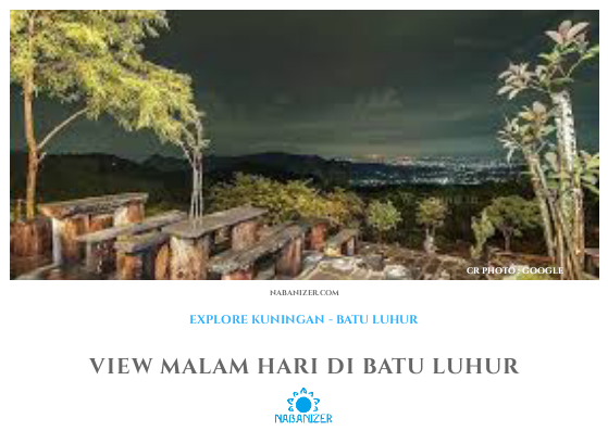 Bukit Batu Luhur - Tempat Wisata di Kuningan